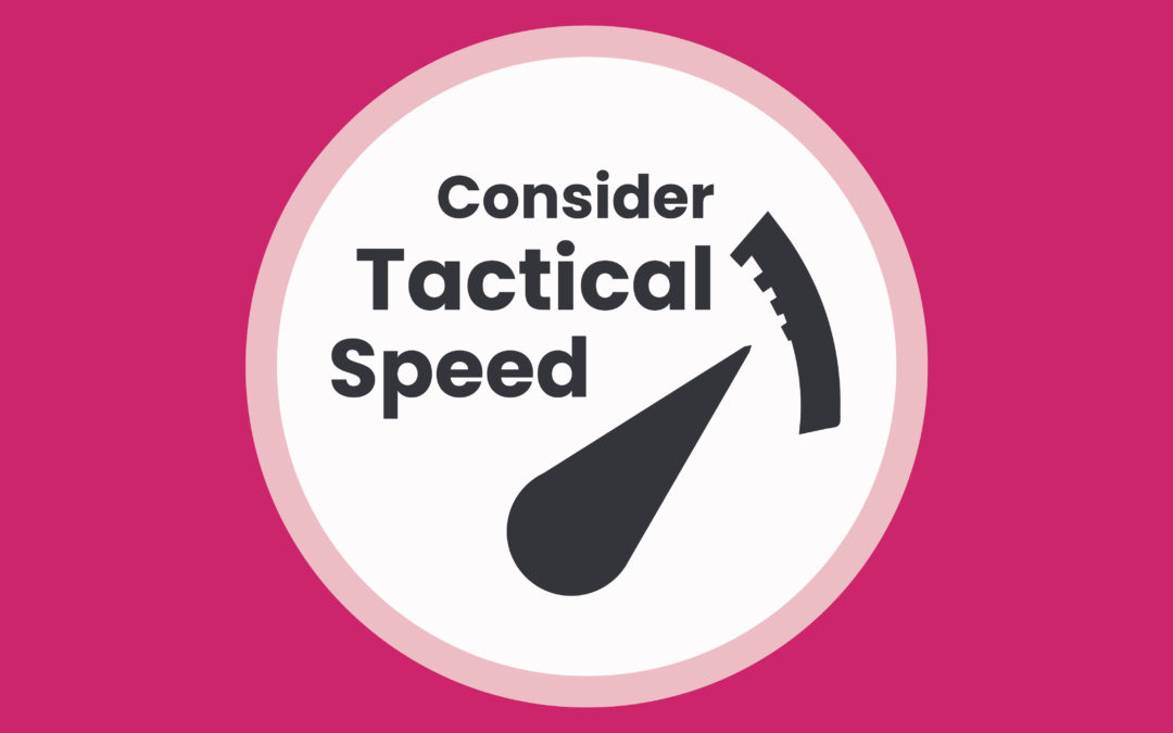 Consider Digital Marketing Tactical Speed